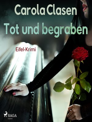 cover image of Tot und begraben--Eifel-Krimi (Ungekürzt)